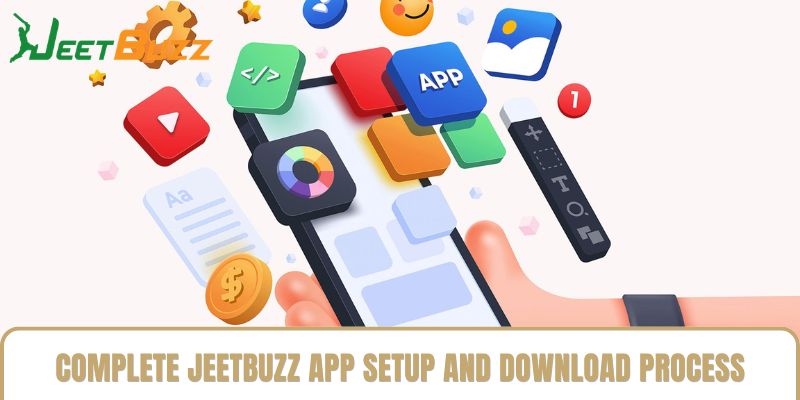 Complete Jeetbuzz App Setup and Download Process Complete Jeetbuzz App Setup and Download Process