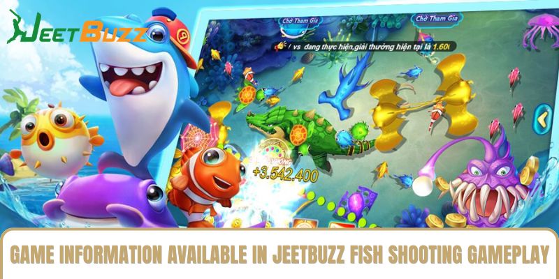 Game Information Available in Jeetbuzz Fish Shooting Gameplay Game Information Available in Jeetbuzz Fish Shooting Gameplay