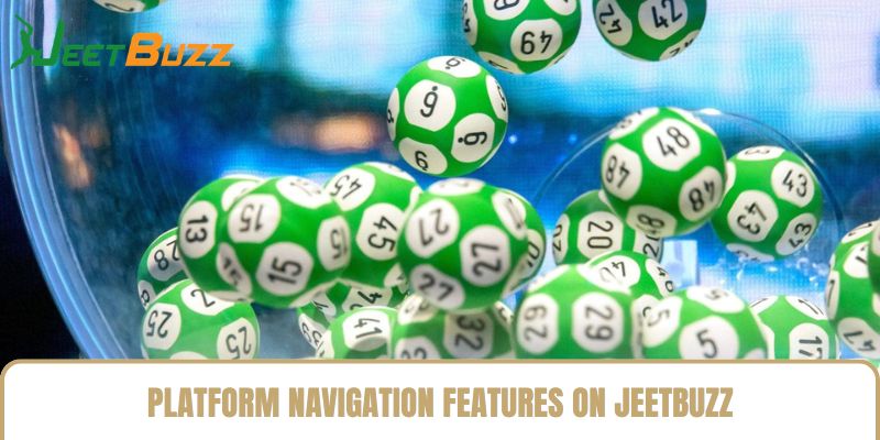 Platform Navigation Features on Jeetbuzz Platform Navigation Features on Jeetbuzz